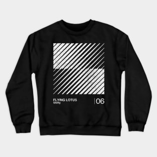 Shifty / Minimalist Graphic Artwork Fan Design Crewneck Sweatshirt